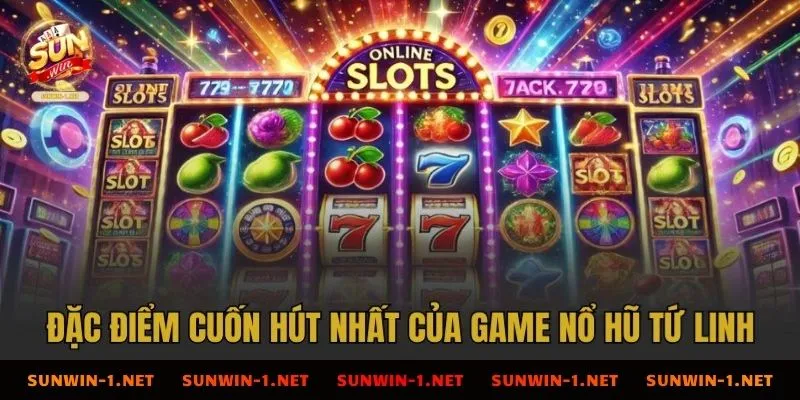 Lợi thế khi chơi quay hũ Tứ Linh tại cổng game